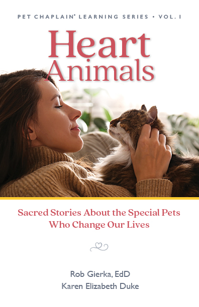 Heart Animals: Sacred Stories About the Special Pets Who Change Our Lives